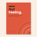 Gut Feeling. — The 21-Day Fiber & Gut Health Plan